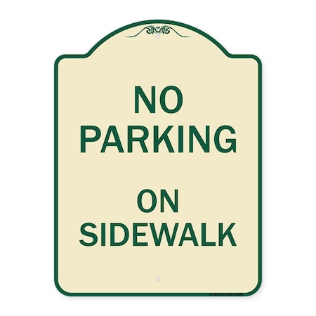 Signmission No Parking on Sidewalk Parking Heavy-Gauge Aluminum Architectural Sign, 24" x 18", TG-1824-23693 A-DES-TG-1824-23693